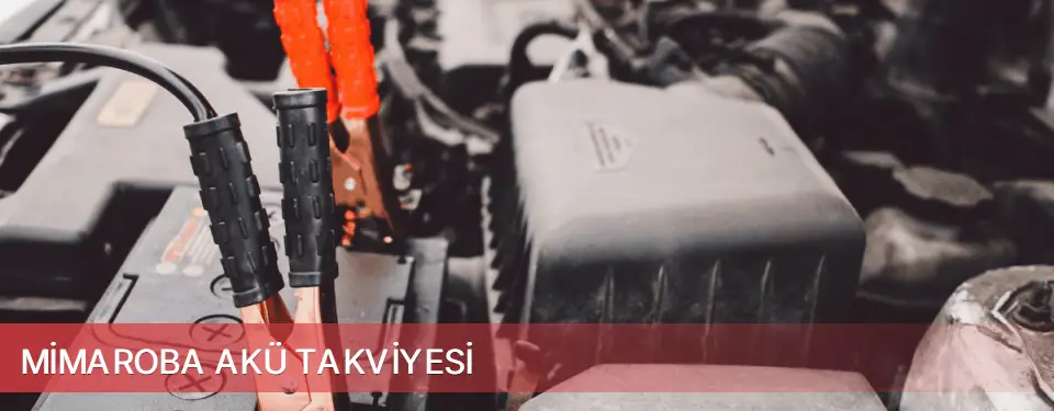 Mimaroba İlçemi Akü Takviyesi